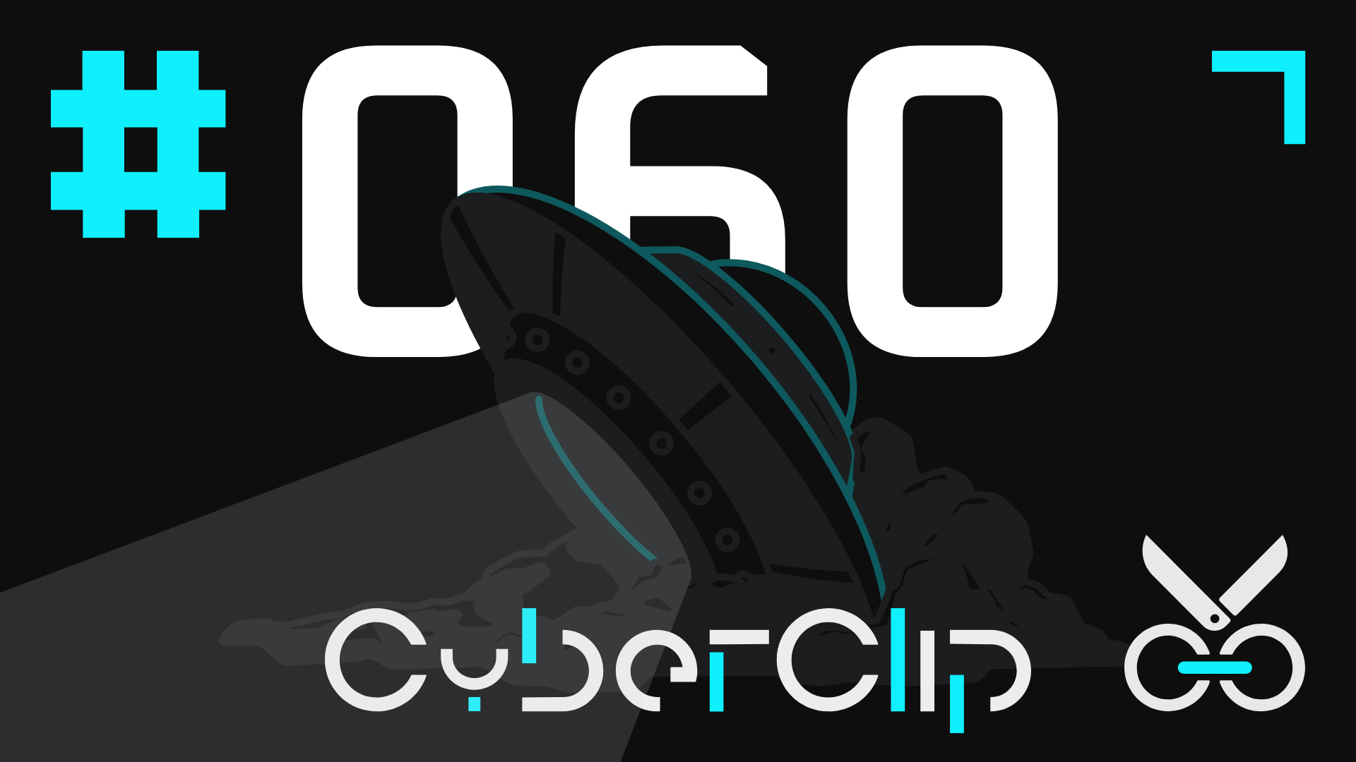 CyberClip #60 社媒之谎
